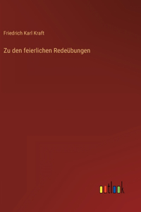 Zu den feierlichen Redeübungen