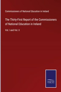 Thirty-First Report of the Commissioners of National Education in Ireland