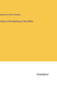 Help to the Reading of the Bible