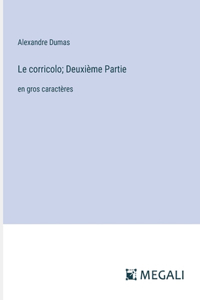 corricolo; Deuxième Partie