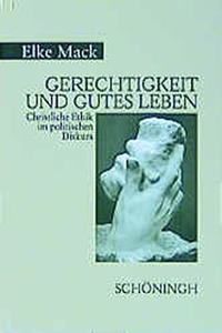 Gerechtigkeit Und Gutes Leben