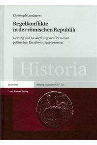 Regelkonflikte in Der Romischen Republik