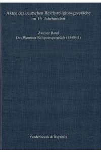 Das Wormser Religionsgesprach 1540/41: 2 Teilbande