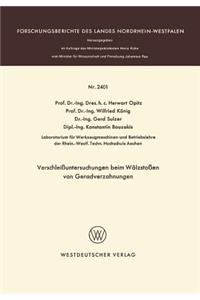 Verschleißuntersuchungen Beim Wälzstoßen Von Geradverzahnungen