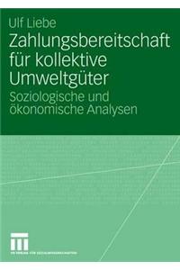 Zahlungsbereitschaft für kollektive Umweltgüter