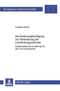 Aenderungskuendigung Zur Veraenderung Der Lohnfindungsmethode