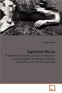 Agitated Muse