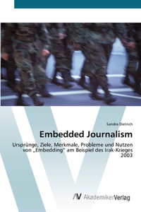 Embedded Journalism