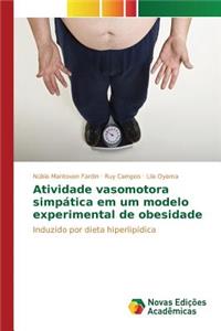 Atividade vasomotora simpática em um modelo experimental de obesidade