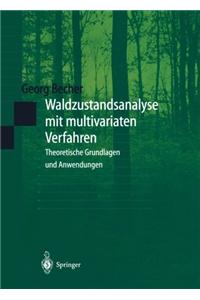 Waldzustandsanalyse mit multivariaten Verfahren