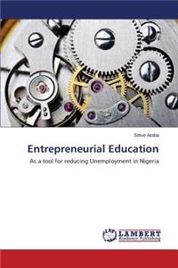 Entrepreneurial Education