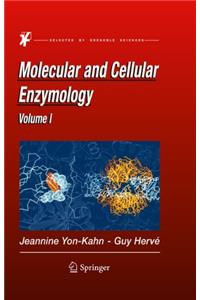 Molecular and Cellular Enzymology