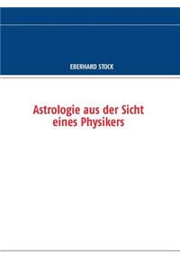 Astrologie aus der Sicht eines Physikers