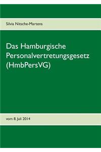 Das Hamburgische Personalvertretungsgesetz (HmbPersVG)