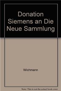 Donation Siemens an Die Neue Sammlung