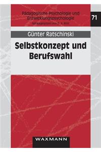 Selbstkonzept und Berufswahl