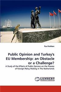 Public Opinion and Turkey's Eu Membership