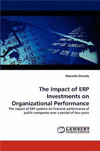 Impact of ERP Investments on Organizational Performance