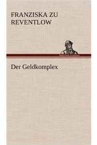 Der Geldkomplex