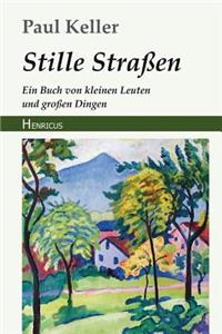 Stille Straßen