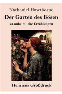 Der Garten des Bösen (Großdruck)