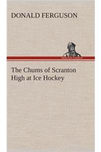 Chums of Scranton High at Ice Hockey