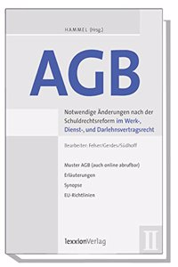 Agb: Notwendige Anderungen Nach Der Schuldrechtsreform Im Werk-, Dienst- Und Darlehensvertragsrecht