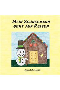 Mein Schneemann geht auf Reisen