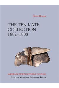 Ten Kate Collection, 1882-1888: American Indian Material Culture