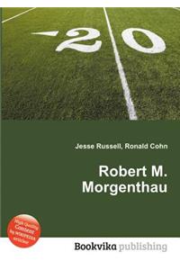 Robert M. Morgenthau