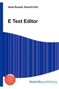 E Text Editor
