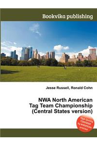 Nwa North American Tag Team Championship (Central States Version)