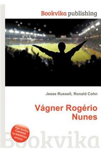 Vagner Rogerio Nunes