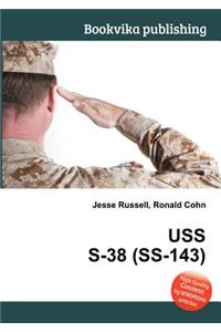 USS S-38 (Ss-143)