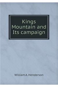 Kings Mountain and Its Campaign