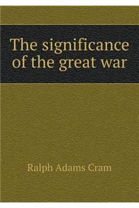 The Significance of the Great War