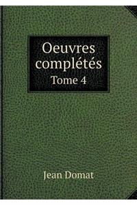 Oeuvres complétés Tome 4