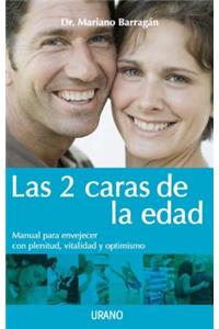 Las 2 Caras de la Edad
