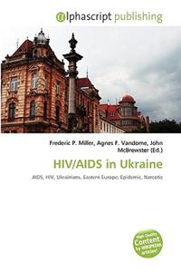 HIV/AIDS in Ukraine