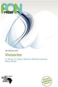 Vivisector