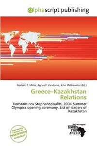 Greece-Kazakhstan Relations