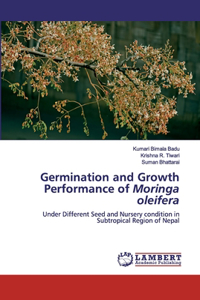 Germination and Growth Performance of Moringa oleifera