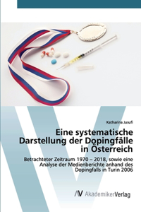 Eine systematische Darstellung der Dopingfälle in Österreich