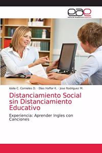 Distanciamiento Social sin Distanciamiento Educativo