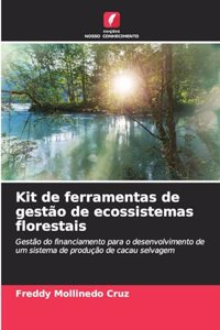 Kit de ferramentas de gestão de ecossistemas florestais