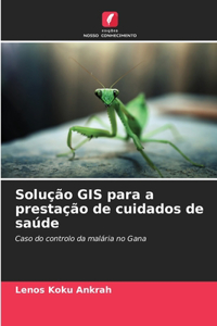 Solução GIS para a prestação de cuidados de saúde