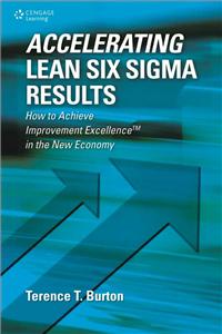 Accelerating Lean Six Sigma Results