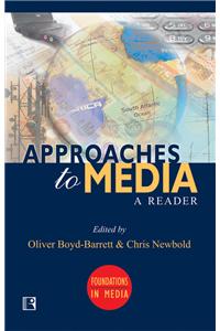 Approaches To Media