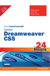 Sams Teach Yourself Dreamweaver CS5 in 24 Hours