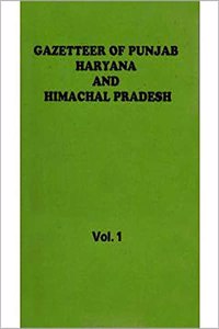 Gazetteer of Punjab Haryana and Himachal Pradesh